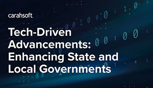 Tech-Driven Advancements: Enhancing State and Local Governments