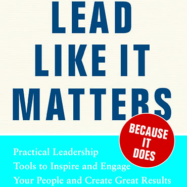 Lead Like It Matters, front cover.